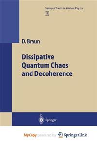 Dissipative Quantum Chaos and Decoherence