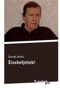 Enekeljetek!