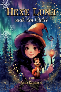 Hexe Luna sucht den Winter