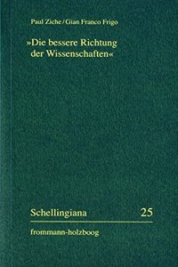 'Die Bessere Richtung Der Wissenschaften'