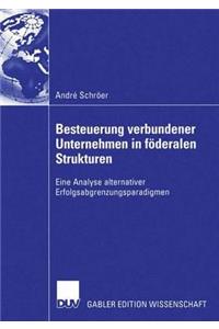 Besteuerung Verbundener Unternehmen in Föderalen Strukturen