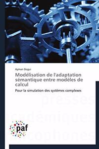 Modélisation de l'Adaptation Sémantique Entre Modèles de Calcul