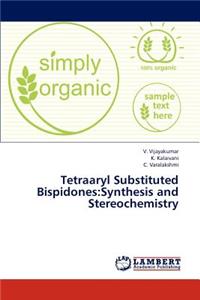 Tetraaryl Substituted Bispidones