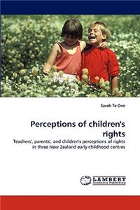 Perceptions of Children's Rights