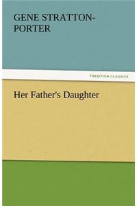 Her Father's Daughter