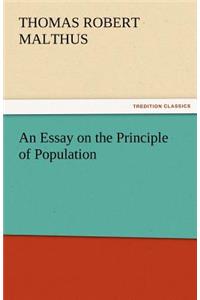 An Essay on the Principle of Population