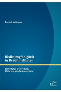 Risikotragfähigkeit in Kreditinstituten