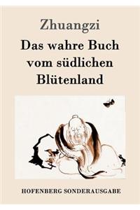 Das wahre Buch vom südlichen Blütenland