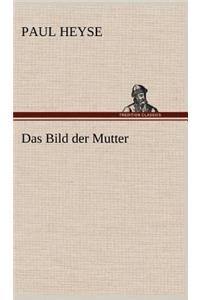Bild Der Mutter