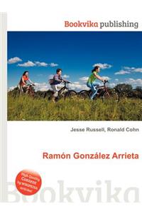 Ramon Gonzalez Arrieta