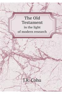 The Old Testament in the light of modern research