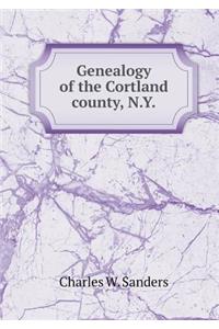 Genealogy of the Cortland County, N.Y