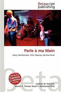 Parle Ma Main