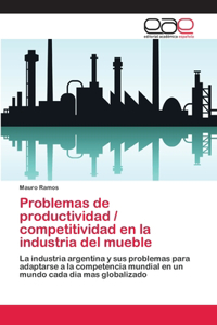 Problemas de productividad / competitividad en la industria del mueble