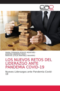 Nuevos Retos del Liderazgo Ante Pandemia Covid-19