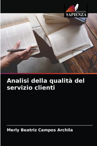 Analisi della qualità del servizio clienti