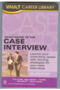 VAULT Guide To The Case Interview
