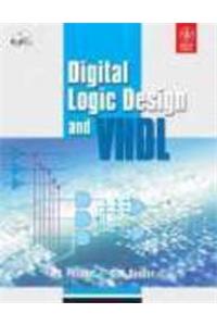 Digital Logic Design And Vhdl