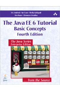 The Java Ee 6 Tutorial: Basic Concepts