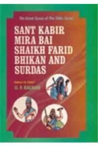 Sant Kabir, Mira Bai, Shaikh Farid Bhikan and Sur Das