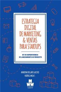 Estrategia Digital de Marketing & Ventas para Startups