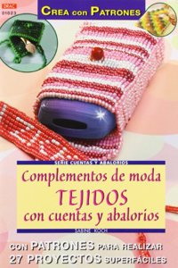 Complementos de moda tejidos con cuentas y abalorios [Paperback] [Jan 01, 2013] Koch, Sabine