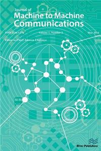 Journal of Machine to Machine Communications 1-2
