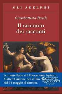 Il racconto dei racconti ovvero il trattenimento dei piccoli