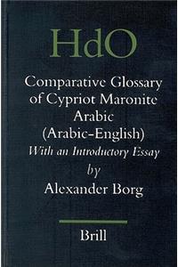 A Comparative Glossary of Cypriot Maronite Arabic (Arabic-English)