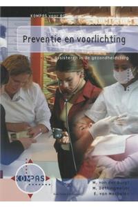 Preventie En Voorlichting.