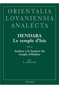 Dendara. Le temple d'Isis. Vol. II