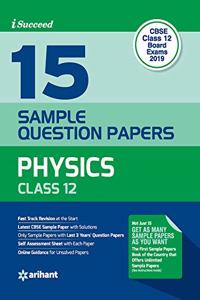 15 Sample Question Papers Physics Class 12th CBSE