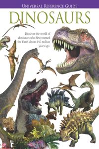 Universal Reference Guide - DINOSAURS