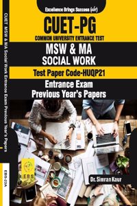 CUET PG MSW/MA Social Work Entrance Exam ( Test Paper Code - HUQP21 ) Previous Year's Papers, Revised Edition (English Medium)