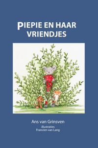 Piepie en haar vriendjes