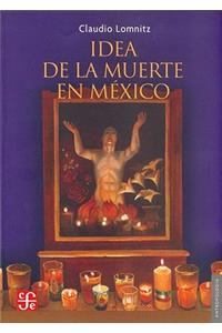 Idea de La Muerte En Mexico