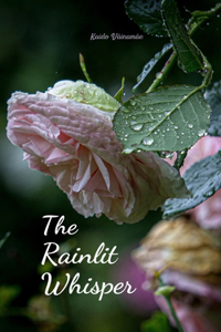 The Rainlit Whisper