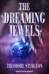 Dreaming Jewels