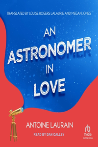 Astronomer in Love