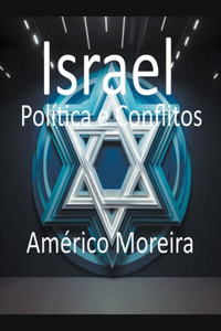 Israel Política e Conflitos