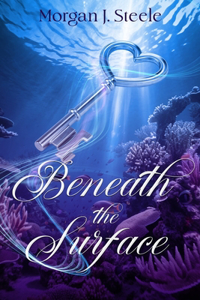 Beneath the Surface