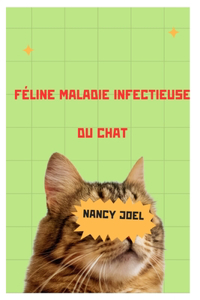 Féline maladie infectieuse du chat
