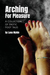Arching for Pleasure