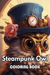 Steampunk Owl Coloring Book