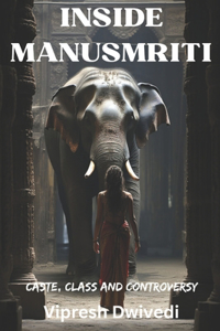 Inside Manusmriti