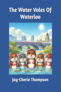 Water Voles Of Waterloo
