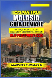 Maravillas Malasia Guía de Viaje