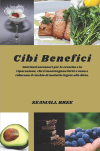 Cibi Benefici