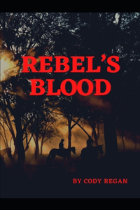 Rebel's Blood