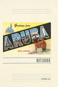 Vintage Lined Notebook Greetings from Aruba, Netherland Antilles